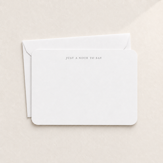 "Just A Note To Say" Notecards