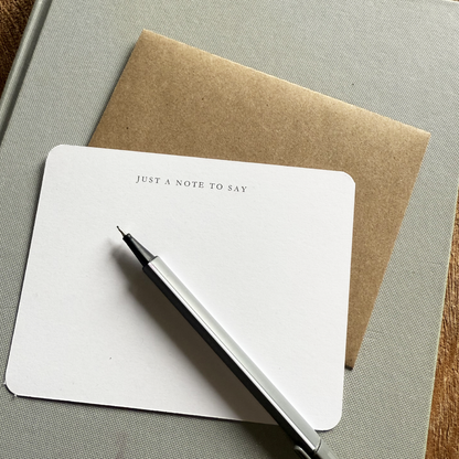 "Just A Note To Say" Notecards