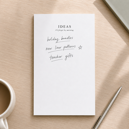 Ideas I'll Forget by Morning Notepad